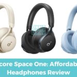 Soundcore Space One Affordable ANC Headphones Review 2